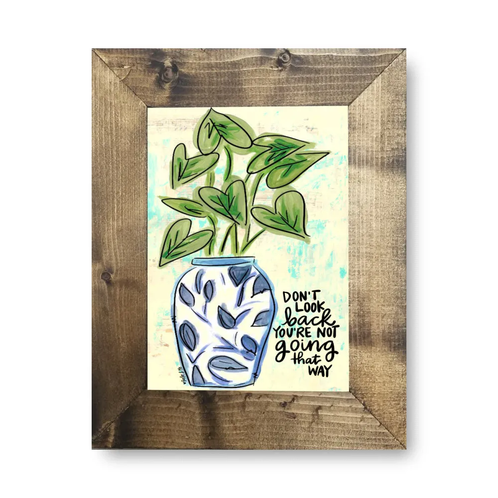 Don't Look Back Framed Art